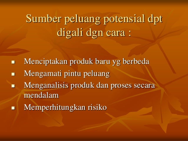 Sebutkan Sumber Sumber Dari Peluang Usaha - Coba Sebutkan