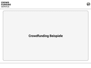 Crowdfunding Beispiele
 
