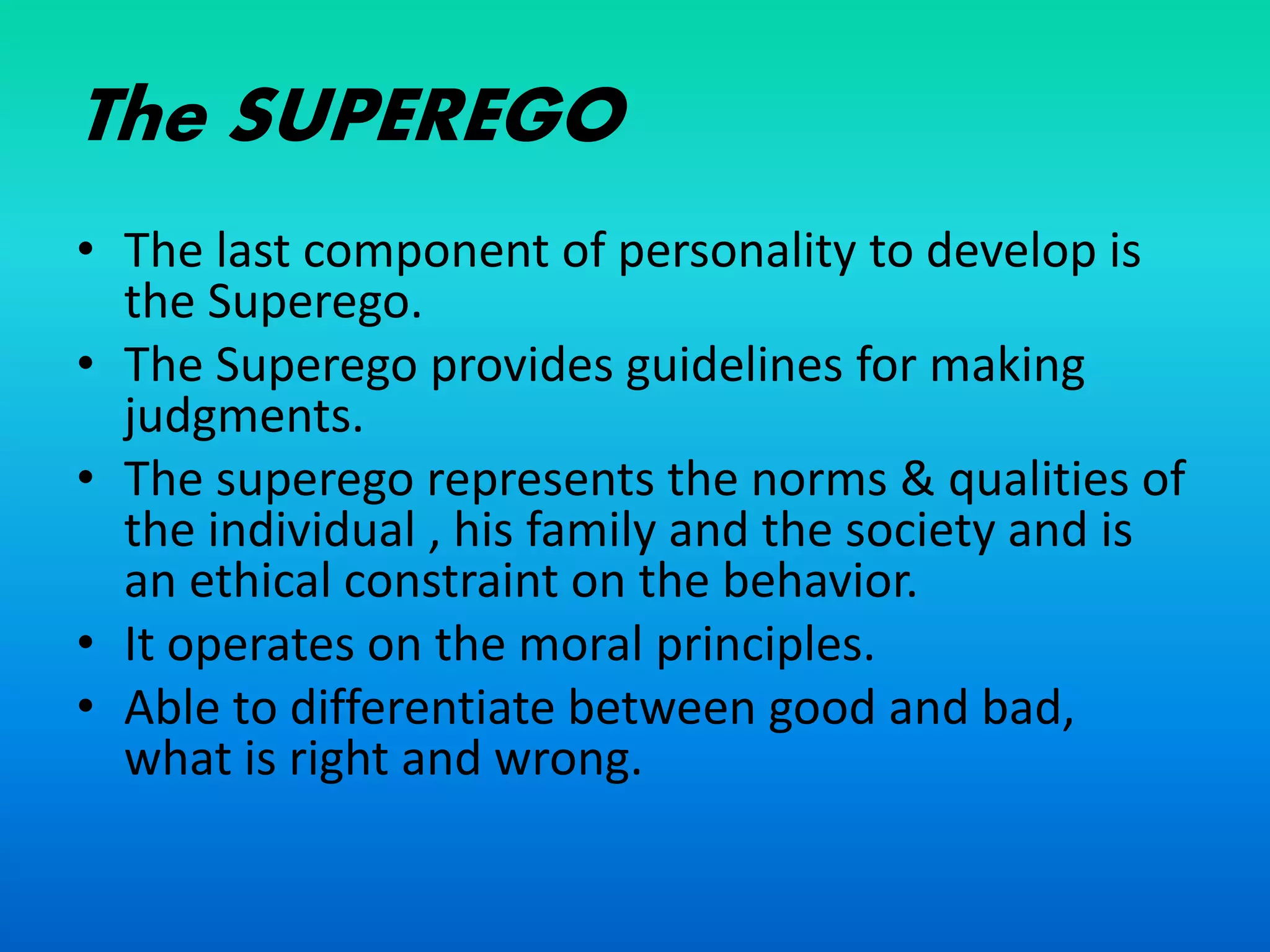 Id,ego and superego (o.b ppt) | PPTX