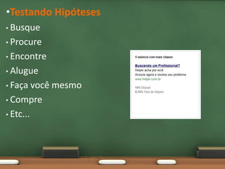 •Ideia




    Serviços
 