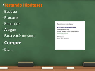 •Ideia




                  • SERVIÇOS DIGITAIS

                  • CLIENTE VAI

                  • PROFISSIONAL VEM

   Necessidades
 