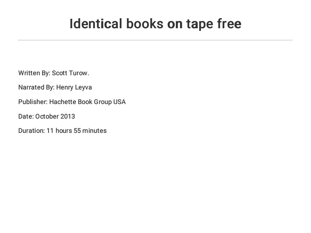 Identical books on tape free