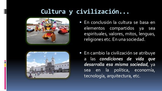 cultura y civilización