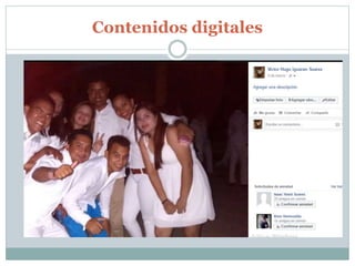 Contenidos digitales
 
