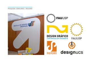PESQUISA: SIMILARES | RESUMO
 