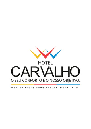 Identidade Visual - Hotel Carvalho