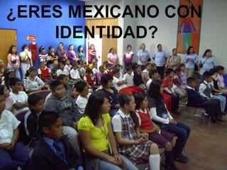 Identidad En MéXico