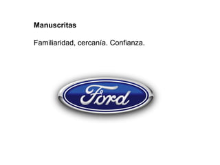 Manuscritas

Familiaridad, cercanía. Confianza.
 