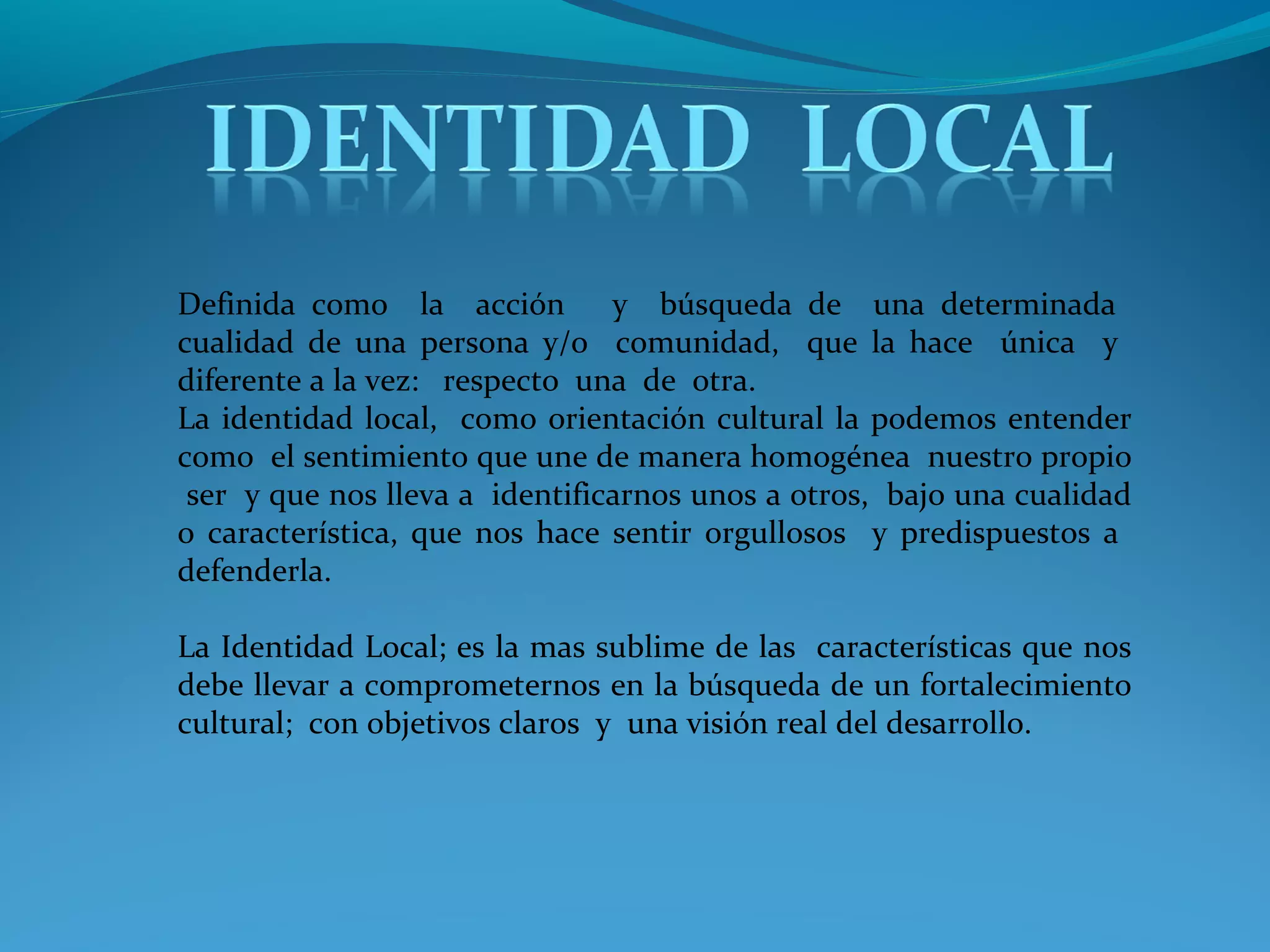 Identidad local 02 | PPT