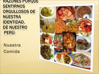 Nuestra
Comida
 