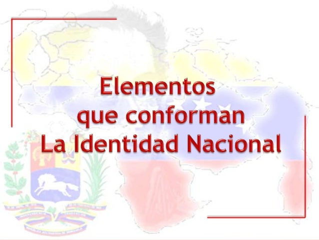 que es identidad nacional venezolana wikipedia