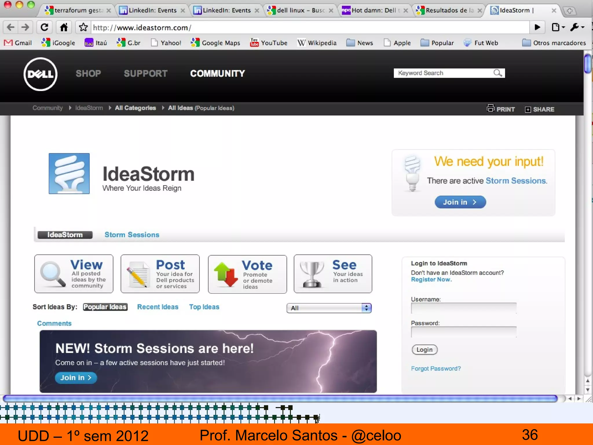 UDD – 1º sem 2012   Prof. Marcelo Santos - @celoo   36
 