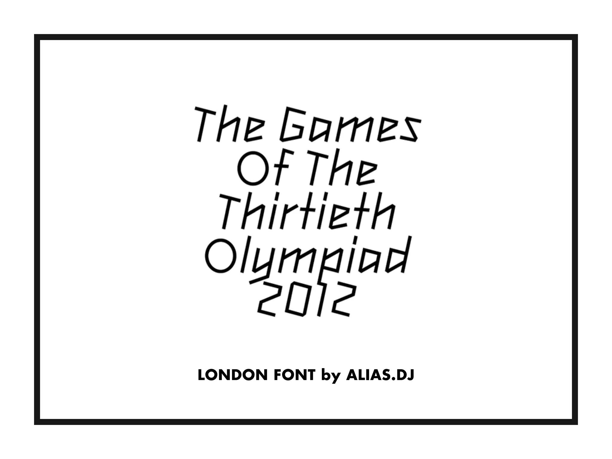 LONDON FONT by ALIAS.DJ
 