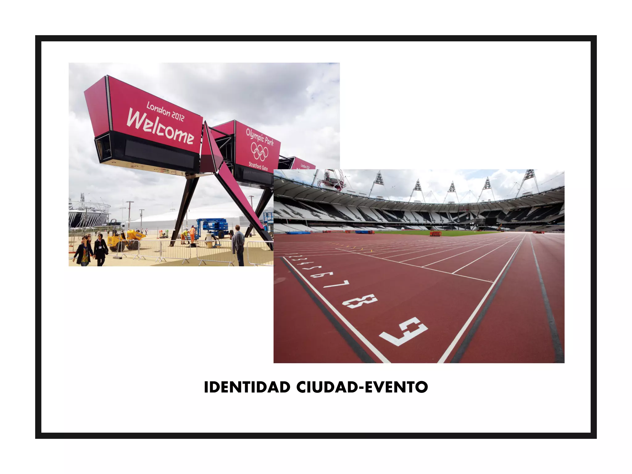 IDENTIDAD CIUDAD-EVENTO
 