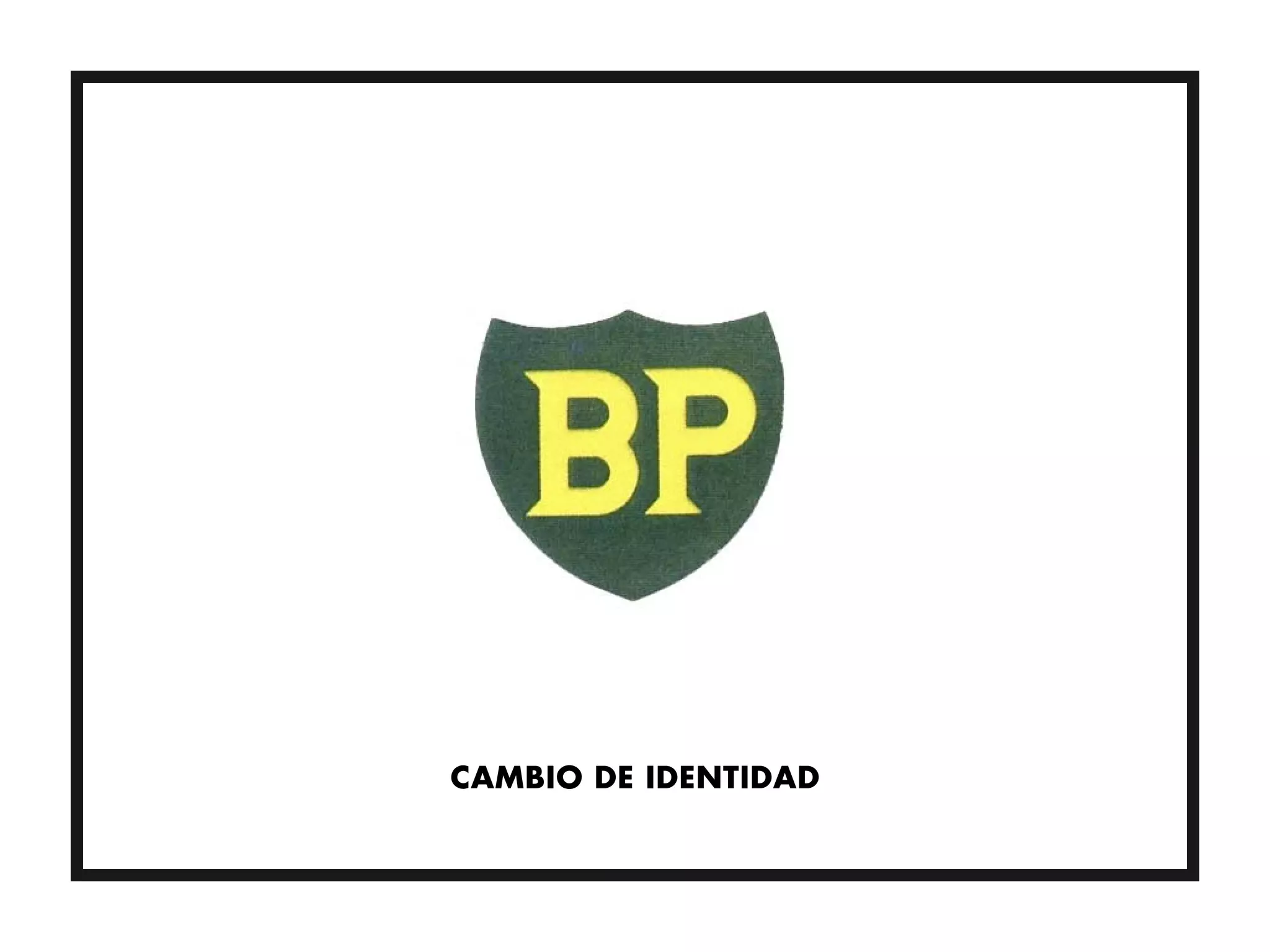 CAMBIO DE IDENTIDAD
 