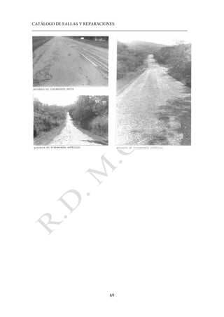 CATÁLOGO DE FALLAS Y REPARACIONES
___________________________________________________________________________
69
 