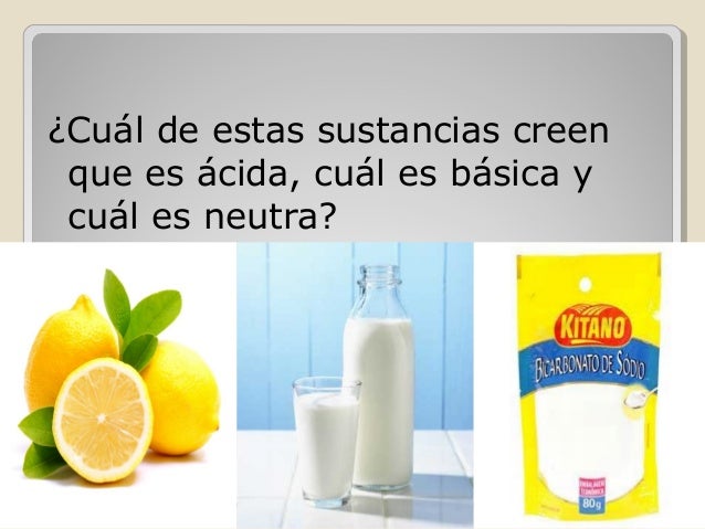 Identificacion de sustancias acidas y basicas de la