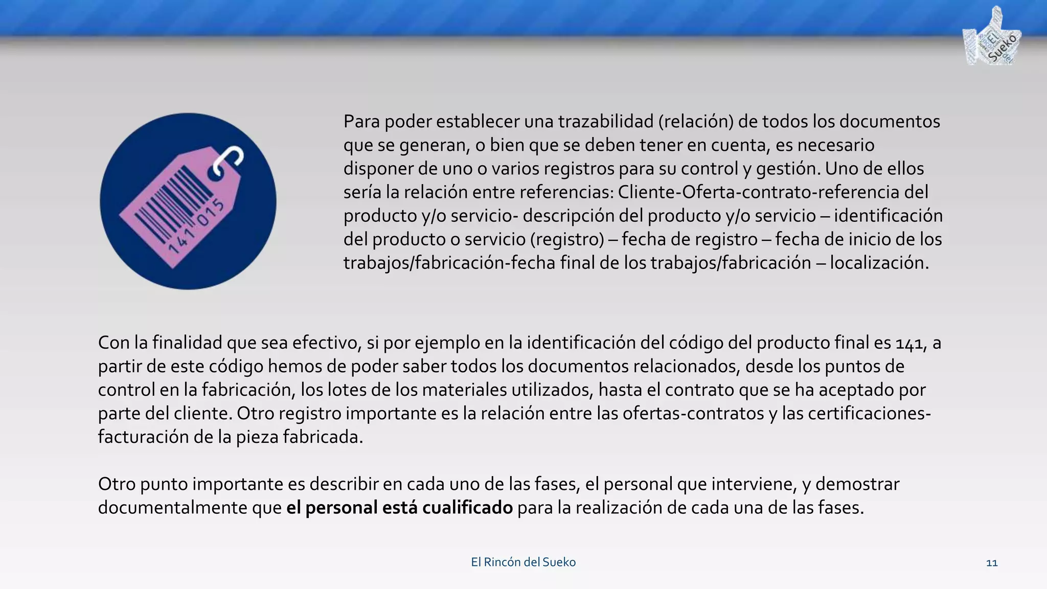 Identificación y trazabilidad según ISO 9001 | PPTX