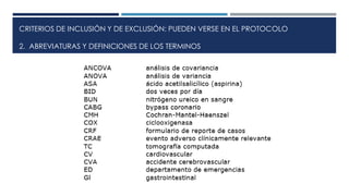 CRITERIOS DE INCLUSIÓN Y DE EXCLUSIÓN: PUEDEN VERSE EN EL PROTOCOLO
2. ABREVIATURAS Y DEFINICIONES DE LOS TERMINOS
 