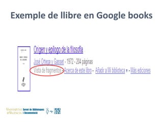 Exemple de llibre en Google books

 