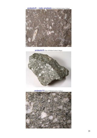 20
andesito/8 – visão ampliada (Foto: R.Weller/Cochise College)
andesito/9 (Foto: R.Weller/Cochise College)
andesito/10 (Foto: R.Weller/Cochise College)
 