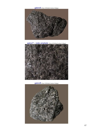 67
gabro/6 (Foto: R.Weller/Cochise College)
gabro/7 – visão ampliada (Foto: R.Weller/Cochise College)
gabro/8 (Foto: R.Weller/Cochise College)
 