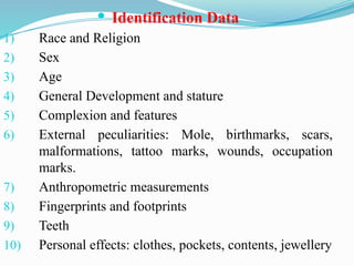 Identification Forensic Medicine MBBS, BAMS, BUMS, Unani, AYUSH etc. | PPTX