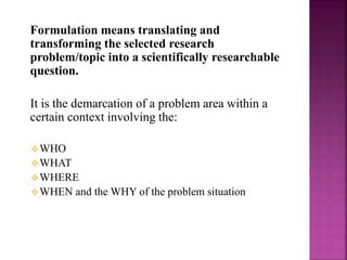 Identification & formulation of problem | PPTX | Science