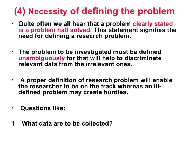 need of defining research problem