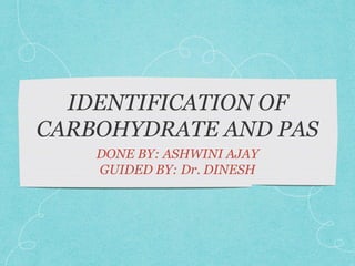 Identification of carbohydrate | PPTX