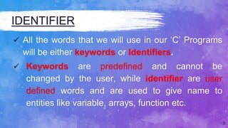 Identifier in c | PPTX | Programming Languages | Computing