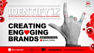 Creating Engaging Brands at VIACOM Identify 12