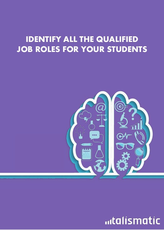 Identify all the qualified job roles for your students