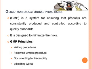 Gmp Production Risks Examples Identify and consider all possible hazards and control procedure | PPTX