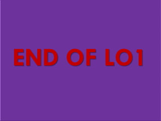 END OF LO1
 