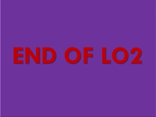 END OF LO2
 