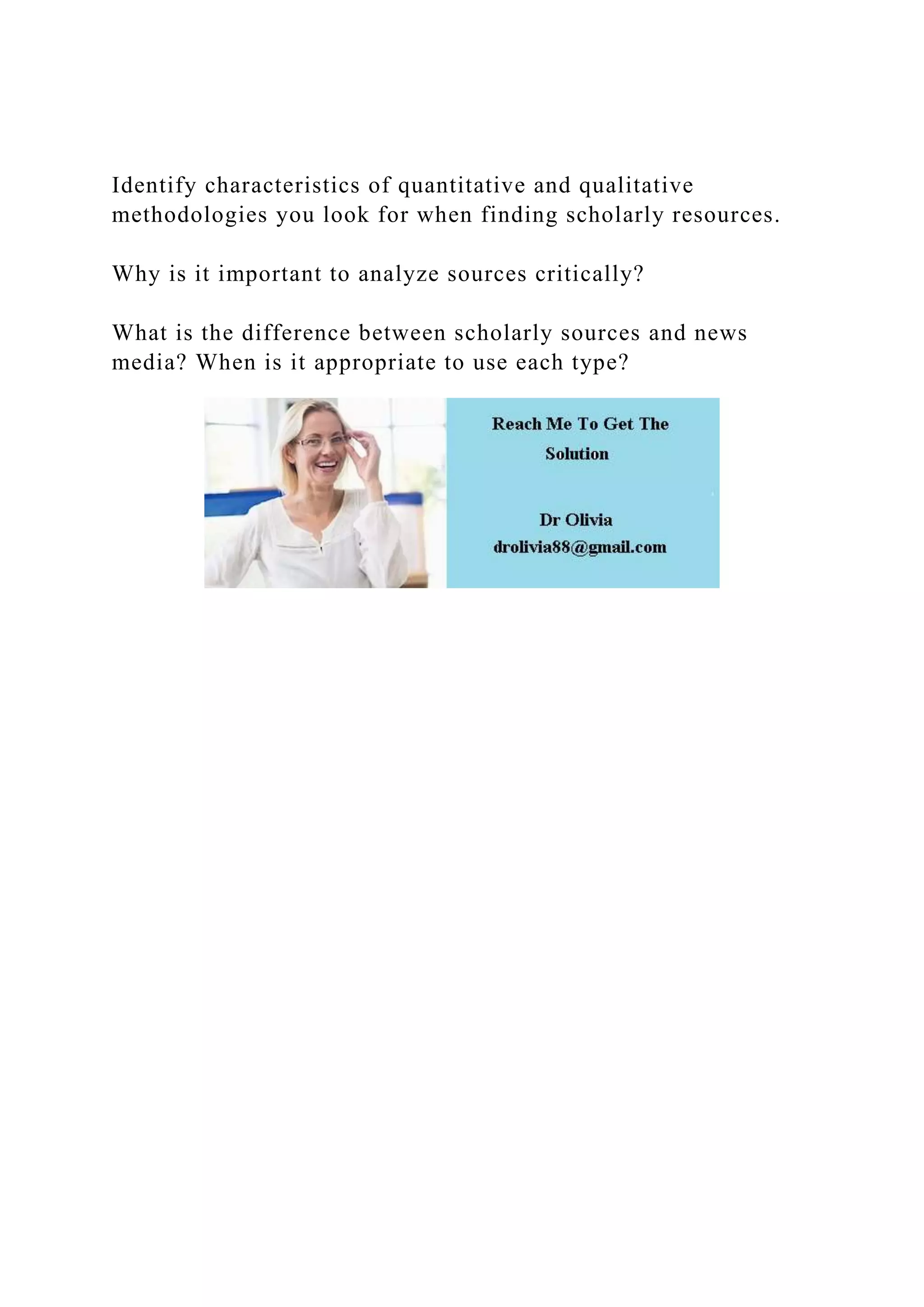 Identify characteristics of quantitative and qualitative methodolo.docx