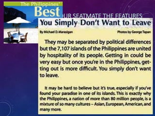DISCUSS WITH YOUR SEATMATE THE FEATURES
OF PERSUASIVE TEXT USED IN EACH MATERIAL.
 