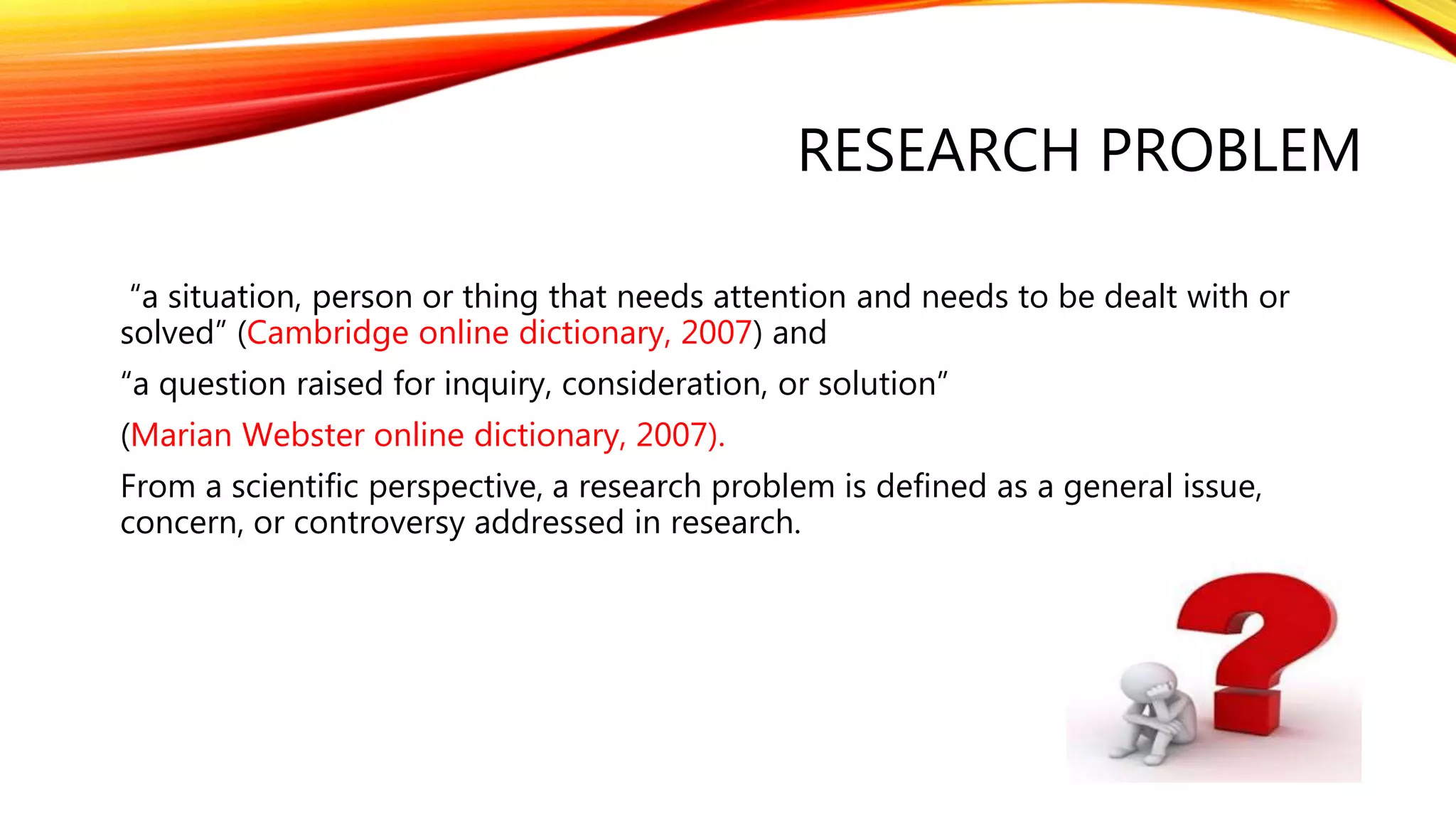 Identifying and defining a research problem | PPTX