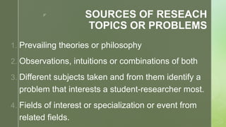 Problematic Subject IDENTIFYING AND STATING THE PROBLEM to print module.pptx