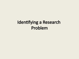 Comprehensive Guide to Identifying and Writing Research Problems in ...