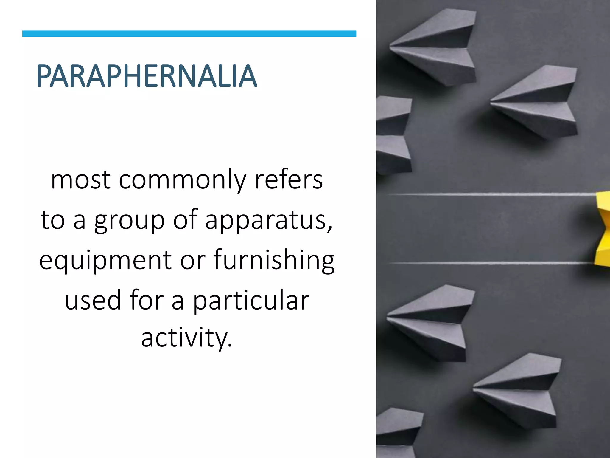 Identifying caregiving tools, equipment, and paraphernalia PPT