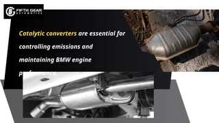 Identifying Common BMW Catalytic Converter Problems Expert Diagnosis