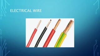 ELECTRICAL WIRE