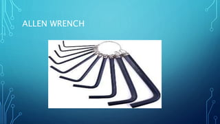 ALLEN WRENCH
