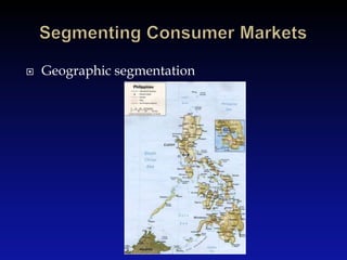 Segmenting Consumer Markets<br />Geographic segmentation<br />