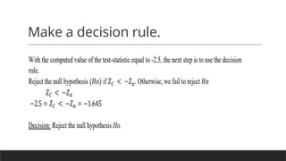 Make a decision rule.
 