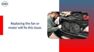 Identifying the Most Common Issues in Car AC Systems PPTX