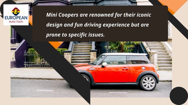 Identifying the Most Common Issues in Mini Coopers Causes and Solutions ...