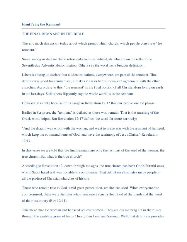 Identifying the remnant